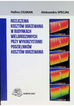 Rozliczenia kosztów ogrzewania w budynkach wielorodzinnych przy wykorzystaniu podzielników kosztów ogrzewania