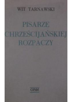 Pisarze chrześcijańskiej rozpaczy
