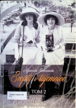 Szepty i tajemnice Tom 2