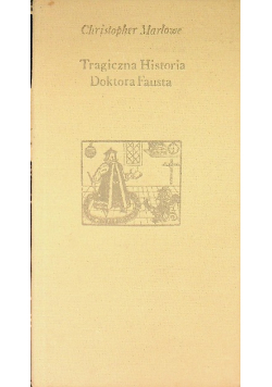 Tragiczna historia doktora Fausta