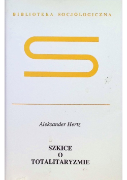 Szkice o totalitaryzmie