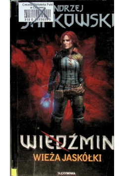 Wiedźmin Tom 6 Wieża jaskółki