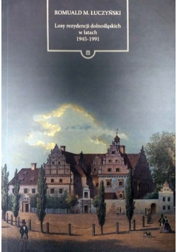 Losy rezydencji dolnośląskich w latach 1945-1991