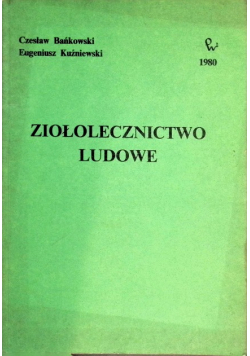 Ziołolecznictwo ludowe
