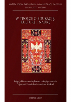 W trosce o edukację kulturę i naukę