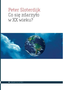 Co się zdarzyło w XX wieku?