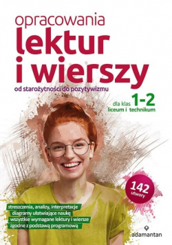Opracowania lektur i wierszy dla klas 1-2 LO