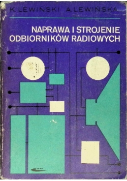 Naprawa i strojenie odbiorników radiowych