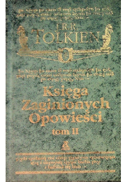 Tolkien księga zaginionych opowieści Tom II