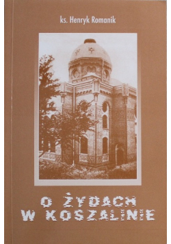 O żydach w Koszalinie