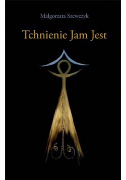 Tchnienie Jam Jest