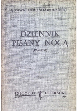 Dziennik pisany nocą 1984 - 1988