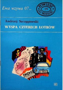Ewa wzywa 07 Powieść co miesiąc Wyspa Czterech Łotrów Tom 29