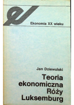 Teoria ekonomiczna Róży Luksemburg