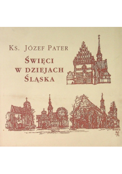 Święci w dziejach Śląska