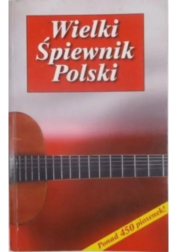 Wielki Śpiewnik Polski