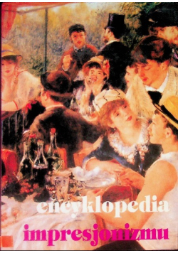 Encyklopedia impresjonizmu