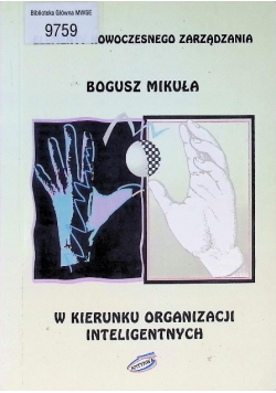 W kierunku organizacji inteligentnych