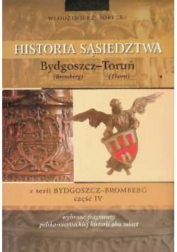 Historia sąsiedztwa Bydgoszcz  Toruń