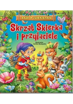 Skrzat Skierka i przyjaciele