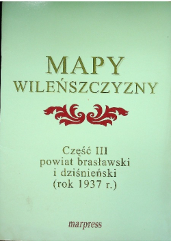 Mapy wileńszczyzny Część 3