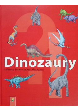 Dinozaury kolorowy świat wiedzy dla dzieci