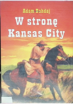 W stronę Kansas City