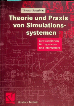 Theorie und Praxis von Simulationssystemen