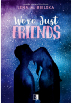 We are Just Friends