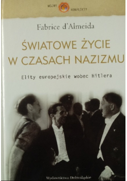 Światowe życie w czasach nazizmu