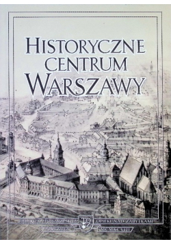 Historyczne centrum Warszawy