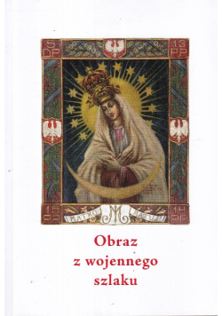 Obraz z wojennego szlaku