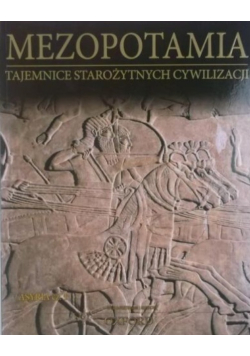 Mezopotamia tajemnice starożytnych cywilizacji Asyria Część 1