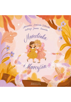 Marcelinka i Marcysia