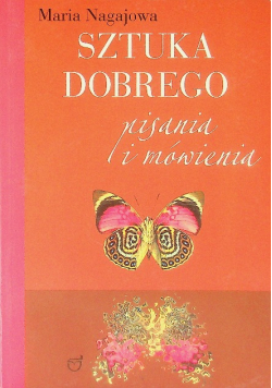 Sztuka dobrego pisania i mówienia