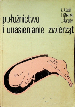 Położnictwo i unasienianie zwierząt