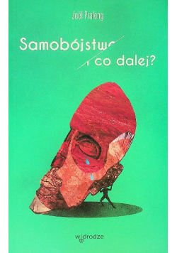 Samobójstwo I co dalej