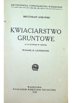Kwiaciarstwo Gruntowe 1928r