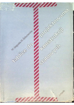 Tablice do projektowania konstrukcji stalowych