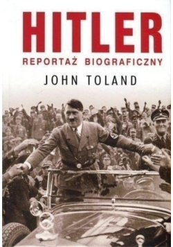 Hitler Reportaż biograficzny