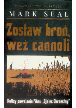 Zostaw broń weź cannoli