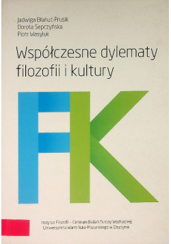 Współczesne dylematy filozofii i kultury
