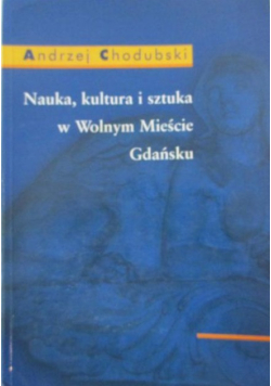 Nauka kultura i sztuka w Wolnym Mieście Gdańsku