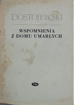 Wspomnienia z domu umarłych