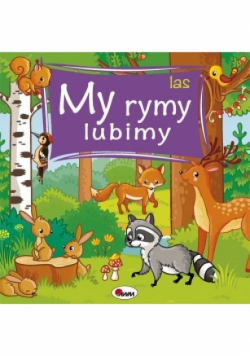 My rymy lubimy Las