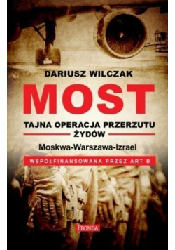 Most tajna operacja przerzutu żydów