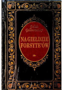Na giełdzie Forsyteów