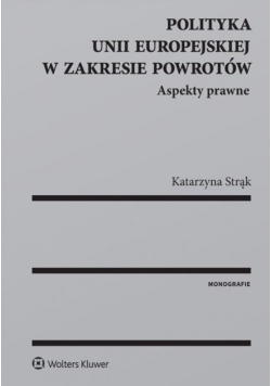 Polityka Unii Europejskiej w zakresie powrotów