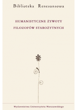 Humanistyczne żywoty filozofów starożytnych