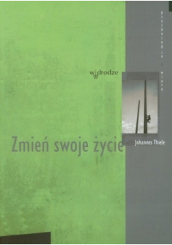 Zmień swoje życie